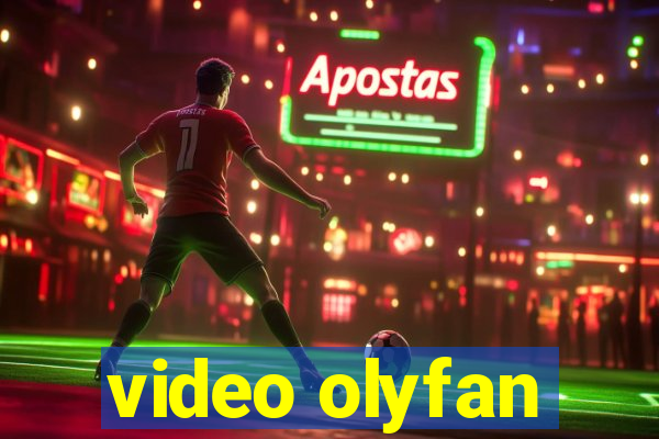 video olyfan